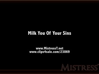 clips4sale Mistress T - milk you of your sins 720p