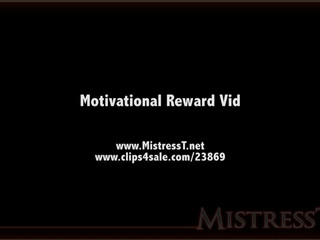 clips4sale Mistress T - motivational reward vid 720p