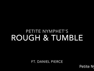 Petite Nymphet rough and tumble