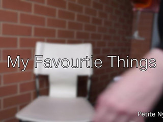 Petite Nymphet my favourite things