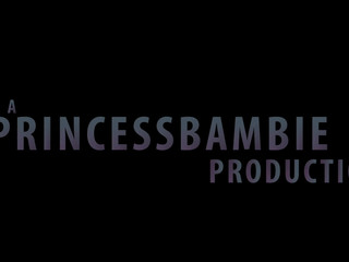 PrincessBambie  Delicious bitch