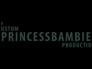PrincessBambie  amazing spectacular slut