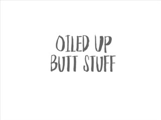 Emily Grey -Oiled Up Butt Stuff1