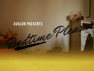 Avalon -Bedtime Pleasures