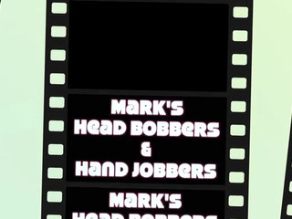 marks head bobbers and hand jobbers  young whore shows her charms