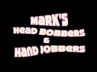 marks head bobbers and hand jobbers  phenomenal bitch praised tits