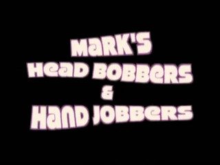 marks head bobbers and hand jobbers  cute milf fucks shaved cunt