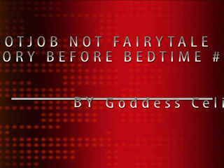 goddess celinefootjob not fairytale story before bedtime 8 Luxury mare