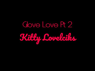 Kitty Lovelicks beautiful chick jerks off her cunt