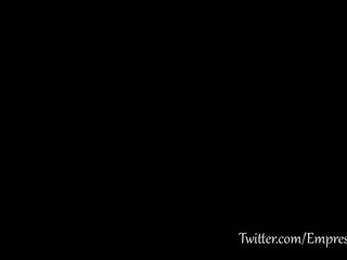 Empress_Jennifer and her soft pussy