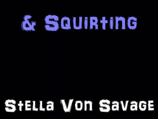 Stella_Von_Savage 05 August 2020